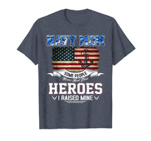 Load image into Gallery viewer, Proud Military Mom- I Raised My Hero T-Shirts Funny Gift
