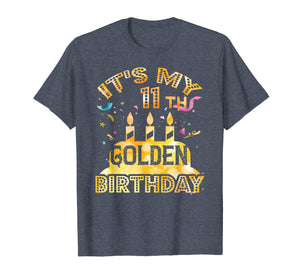 11th Birthday T-Shirt It's My 11th Golden Birthday Vintage