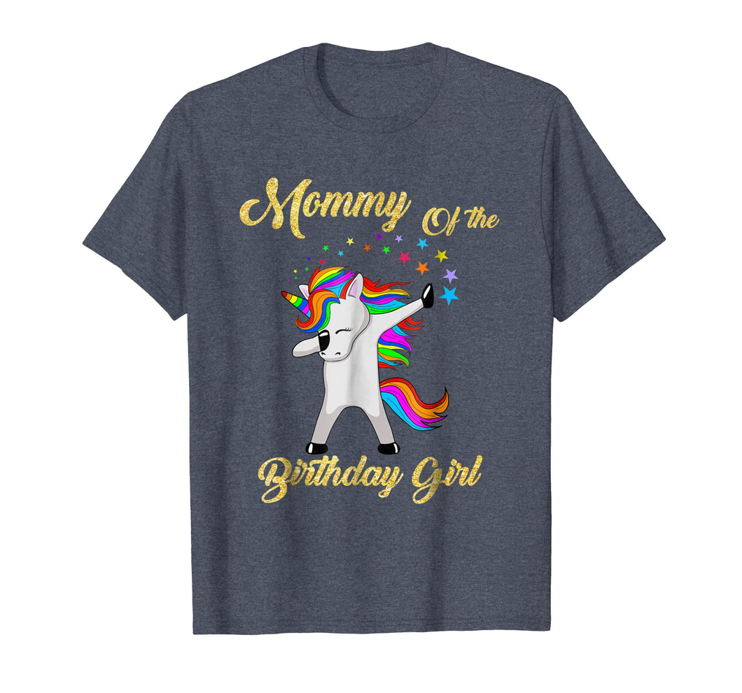 Mommy Of The Birthday Girl Unicorn T-Shirt Gifts Party