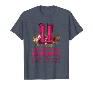 On the Farm, Rubber Boots go with anything Shirt