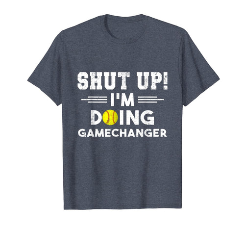 Vintage Shut Up I'm Doing Gamechanger Funny T-Shirt-411040