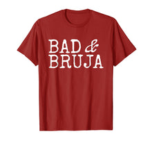 Load image into Gallery viewer, Bad and Bruja Shirt Bad Bruja Gift
