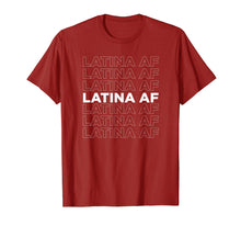 Load image into Gallery viewer, Mens Latina AF Latinas Pride Gift For Latin Girls T-Shirt
