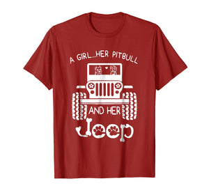 A girl Her Pitbull and her Jeep T shirt Jeep Girl Gift