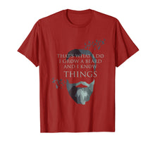 Load image into Gallery viewer, Mens That&#39;s What I Do I Grow Beard And I Know Things T-Shirt Gift
