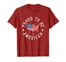 Load image into Gallery viewer, Proud To Be An American T-shirt
