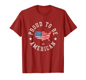 Proud To Be An American T-shirt