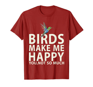 Bird Lovers for Bird Gifts Make me Happy T Shirt