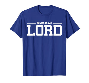 Christian T Shirt | Jesus Is My Lord For Women, Men & Kids