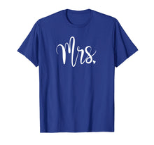 Load image into Gallery viewer, Mrs T-Shirt for Women | Just Married
