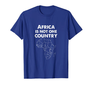 AFRICA IS NOT ONE COUNTRY T-SHIRT
