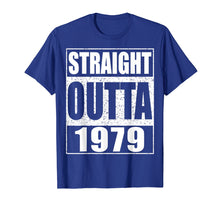 Load image into Gallery viewer, Straight Outta 1979 T-Shirt 40th Birthday Gift Shirt
