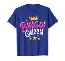 Load image into Gallery viewer, Bingo Shirt Gift T-Shirt Queen Tshirt
