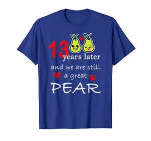 13 Years Great Pear Thirteenth Anniversary T-Shirt