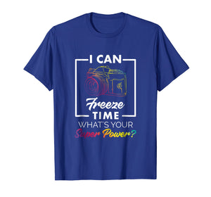Photography Shirt Funny Freeze Time Power Men Women Kids Tee