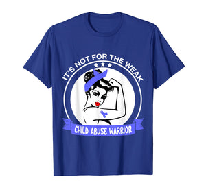 Child Abuse Warrior It's Not For The Weak