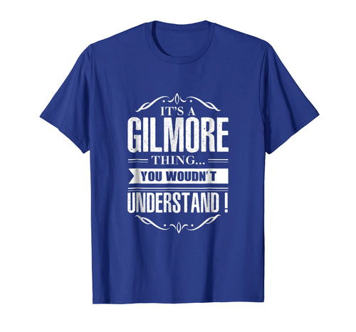 Funny shirts V-neck Tank top Hoodie sweatshirt usa uk au ca gifts for Vintage It's A Gilmore Thing You Wouldn't Understand T-Shirt 1509245