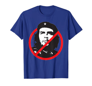 Anti Che Guevara T-Shirt - Anti Communism / Socialism Tee