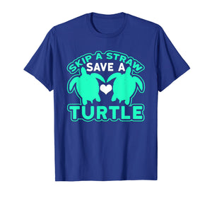 Skip A Straw Save A Turtle Graphic Turquoise T-Shirt