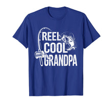 Load image into Gallery viewer, Reel Cool Grandpa T-Shirt Fishing Lover Gift For Fathers Day
