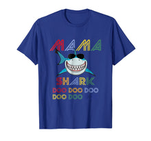 Load image into Gallery viewer, Mama Shark T-shirt Doo Doo Doo - Father&#39;s Day Gift Tee
