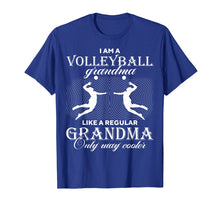 Load image into Gallery viewer, I Am A Volleyball Grandma - Only Way Cooler Funny T-shirt
