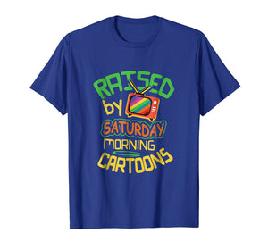 Raised By Saturday Morning Cartoons Retro Style T-Shirt