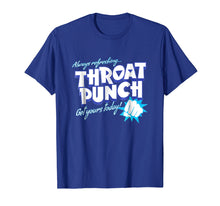Load image into Gallery viewer, Distressed Refreshing Throat Punch T-Shirt Blue
