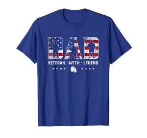 Mens Dad Veteran Myth Legend T-Shirt Proud Veteran Dad Shirt