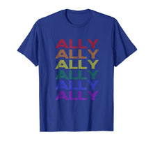 Load image into Gallery viewer, Ally LGBT Gay Lesbian Pride T-Shirt

