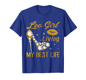 Leo Girl Living My Best Life Tshirt