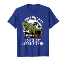 Load image into Gallery viewer, Don&#39;t Mess With Grandmasaurus You&#39;ll Get Jurasskicked Shirt
