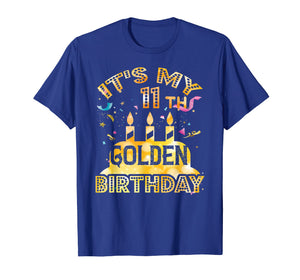 11th Birthday T-Shirt It's My 11th Golden Birthday Vintage
