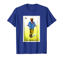 Load image into Gallery viewer, Loteria Shirts - El Negrito T Shirt Classic Version
