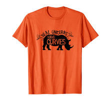 Load image into Gallery viewer, Real Unicorns Have Curves T-Shirt Funny Rhino Gym Shirt T-Shirt
