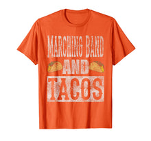 Load image into Gallery viewer, Marching Band and Tacos Funny Distressed T-Shirt
