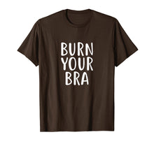 Load image into Gallery viewer, Burn Your Bra T-Shirt Feminist Movement for Female, Women
