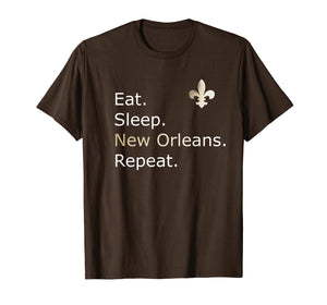 New Orleans Tees: Eat Sleep Repeat T-Shirt Merchandise