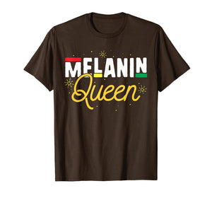 Melanin Queen T-Shirt Black History Month Pride Women Girl