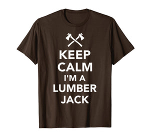 Mens Keep calm I'm a lumberjack T-Shirt
