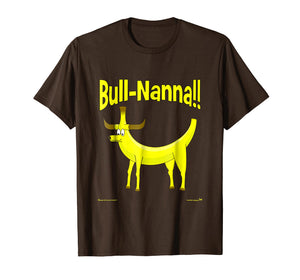 Bull-Nanna!! Novelty T-Shirt