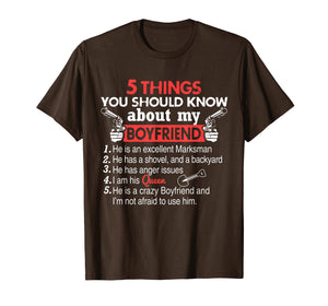 5 Things You Should Know About My Boyfriend funny t-shirt