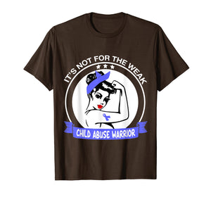 Child Abuse Warrior It's Not For The Weak