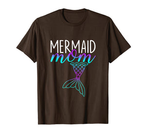 Mermaid Mom Mother's Day T Shirt Mermom Birthday Party Gift