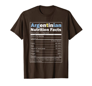 Argentina Shirt - Funny Argentinian Nutrition Facts Tshirt