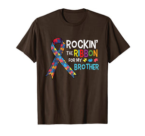 Autism Brother - Rockin' the Ribbon for My Brother T-Shirt