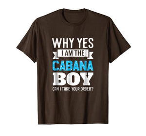 Cabana Boy Funny Novelty Humor TShirt