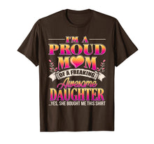Load image into Gallery viewer, Proud Mom Shirt - Mother&#39;s Day Gift From a Daughter to Mom
