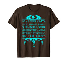 Load image into Gallery viewer, Mama Of House Messy First Of Her Name . Trending
