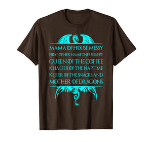 Mama Of House Messy First Of Her Name . Trending